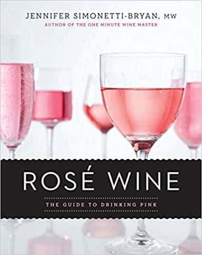 Book cover titled "Rosé Wine: The Guide to Drinking Pink" by Jennifer Simonetti-Bryan, featuring glasses of rosé wine in varying shades of pink.