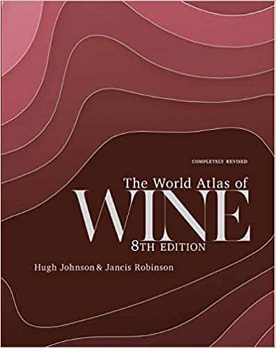 Cover of "The World Atlas of Wine, 8th Edition" by Hugh Johnson and Jancis Robinson, showcasing abstract wine-red topographic lines. Text indicating it is completely revised.